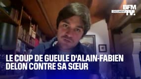 "Il est dans un état lamentable": le coup de gueule d'Alain-Fabien Delon contre sa sœur