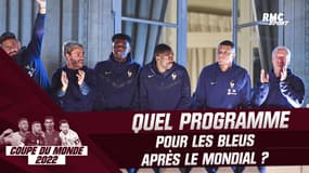 Équipe de France : Couper pour mieux revenir… Quel programme pour les Bleus après le Mondial ?