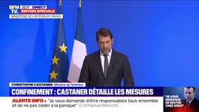 Christophe Castaner: "Chaque personne, pour chaque déplacement, devra se munir d'un document attestant le motif de son déplacement"