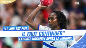 JO 2024 / Handball : "Le job est fait, il faut continuer" exhorte Nocandy après la victoire contre la Hongrie