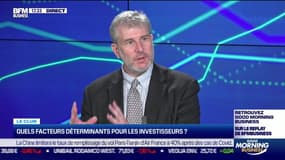 Quels facteurs déterminants pour les investisseurs ? - 04/06