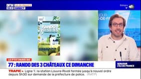 Le P'tit Paris Go : Rando des 3 châteaux, festival pour enfants et film tourné dans le 77 !
