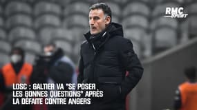 LOSC : Galtier va "se poser les bonnes questions" après la défaite contre Angers
