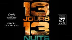 BFMTV et Pathé Films vous fait gagner 2 places pour voir le film 13 jours 13 nuits. Tentez votre chance