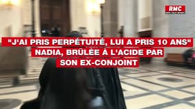 ▶️ TÉMOIGNAGE RMC : "J'ai pris perpétuité, lui a pris 10 ans", déplore Nadia, brûlée à l'acide par son ex-conjoint