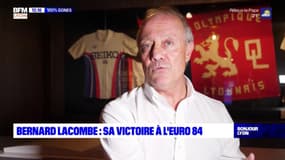 100% gones : Bernard Lacombe, sa victoire à l’Euro 84