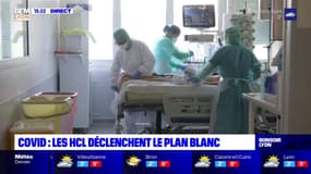 Covid : les HCL déclenchent le plan blanc
