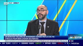 Tout pour votre argent : Un montant record de dividendes versés par le CAC 40, cinq règles pour bien choisir ses rentes - 10/01