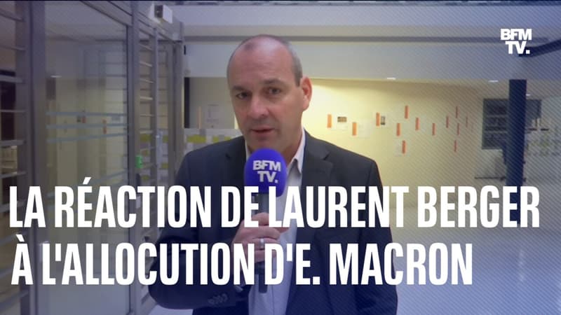 Allocution d'Emmanuel Macron: la réaction en intégralité de Laurent Berger, secrétaire général de la CFDT