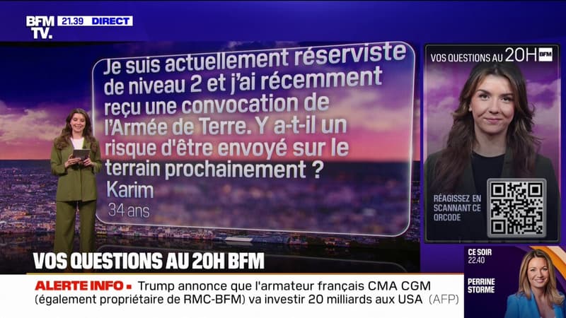 Réserviste: y a-t-il un risque d'être envoyé sur le terrain prochainement ? Vos questions au 20H BFM