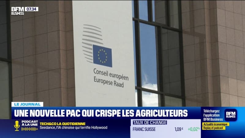 Que contient la nouvelle PAC prévue pour 2028 qui crispe les agriculteurs?
