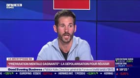 Décryptage RH : "Préparation mentale gagnante", la dépolarisation pour réussir - 18/02