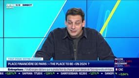 Tout pour votre argent : Place financière de Paris, "the place to be" en 2024 ? - 22/01