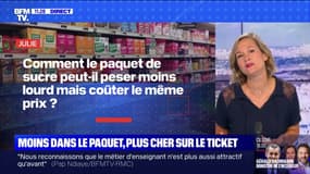 Comment le paquet de sucre peut-il peser moins lourd mais coûter le même prix ? BFMTV répond à vos questions