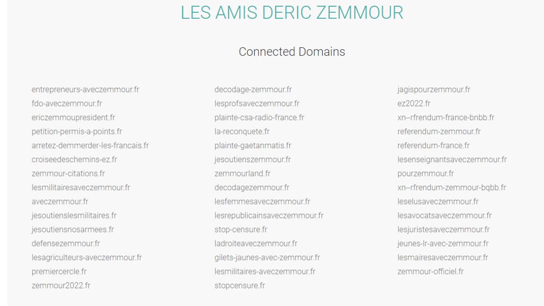 Les noms de domaine réservés par Les Amis d'Eric Zemmour Les noms de domaine réservés par Les Amis d'Eric Zemmour