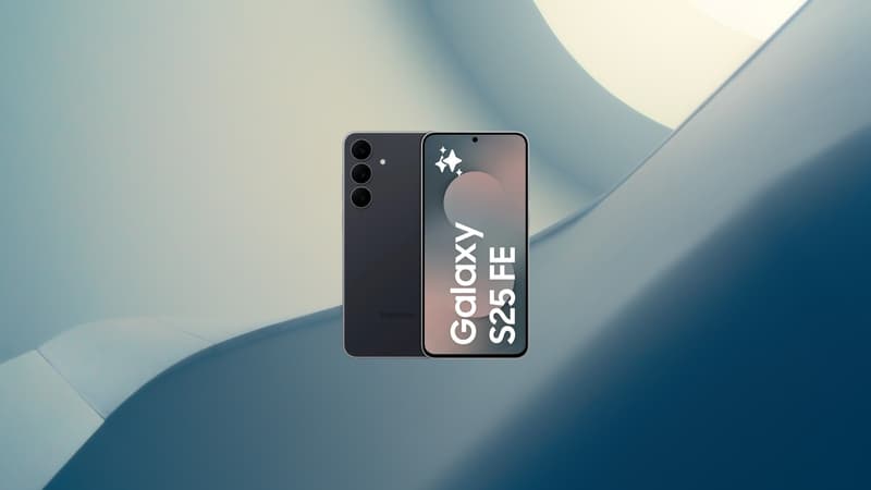 Le Samsung Galaxy S25 FE passe à moins de 400 euros pour la fin des soldes, les ventes s'enflamment