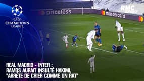 Real Madrid - Inter : Ramos aurait insulté Hakimi, "arrête de crier comme un rat"