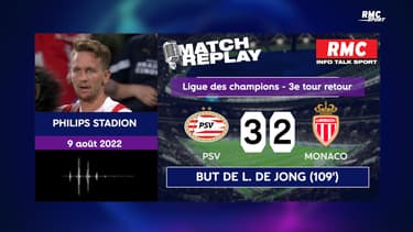 PSV 2-3 Monaco : Le goal replay de l'échec monégasque en qualifications de la Ligue des champions