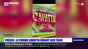 Fréjus: le cirque Zavatta réagit aux tags
