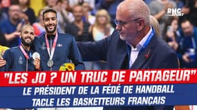 Paris 2024 : "Les JO ? C'est un truc de partageur", le président de la fédé de handball tacle les basketteurs