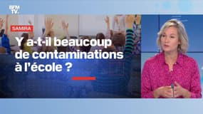 BFMTV répond à vos questions : Y a-t-il beaucoup de contaminations à l'école ? - 13/09