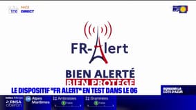 Alpes-Maritimes: le dispositif FR-alert testé dans plusieurs villes