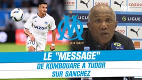 OM 2-1 Nantes : Le "message" de Kombouaré à Tudor sur Sanchez