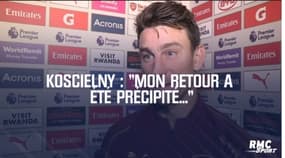 Premier League – Koscielny : « Mon retour a été un peu précipité… »