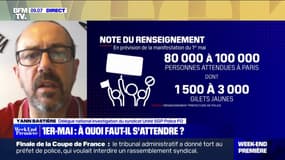 Yann Bastière (Unité SGP Police FO): "On s'attend à un 1er-Mai tendu"