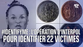 Interpol lance l'opération "Identify Me" pour identifier 22 femmes retrouvées mortes entre 1976 et 2019