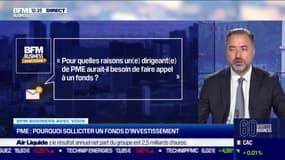 PME : pourquoi solliciter un fonds d'investissement ? 