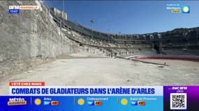 L'été chez nous: des combats de gladiateurs à découvrir dans l'amphithéâtre d'Arles
