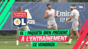 OL : Annoncé sur le départ, Paqueta à l'entraînement ce vendredi matin