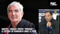 Nantes : Moulin trouve "original" le retour de Domenech dans le foot