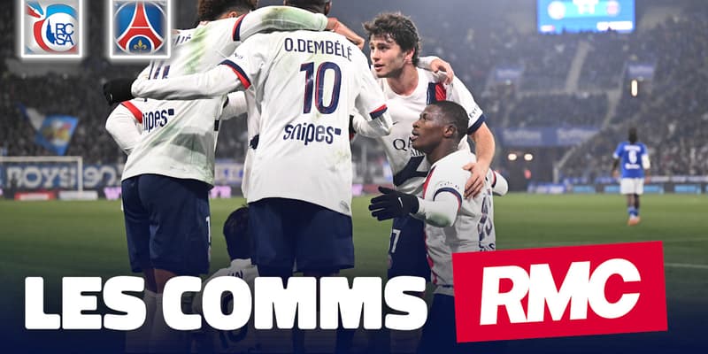 Strasbourg 1-2 PSG : Paris leader avant l'OM, les Comms RMC