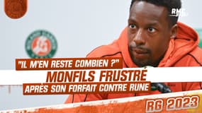 Roland-Garros : "Il m'en reste combien ?", La frustration de Monfils contraint au forfait 