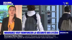 Auvergne-Rhône-Alpes: Laurent Wauquiez veut renforcer la sécurité des lycées en demandant la reconnaissance faciale autour des établissements