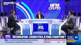 BFM Crypto, le Club : Ledger Stax, à fond l'adoption ? - 28/05