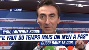 OL 1-4 PSG : "Il nous faut du temps mais Lyon n'a pas le temps", l'épineuse alternative du président Cucci 