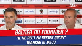 Nice : Fournier ou Galtier ? "Il ne peut en rester qu'un" tranche Di Meco