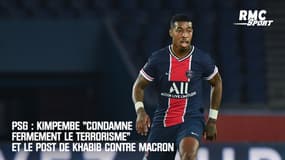 PSG : Kimpembe "condamne fermement le terrorisme" et le post de Khabib contre Macron
