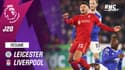 Résumé : Leicester 1-0 Liverpool -  Premier League (J20)