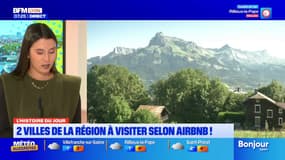 L'histoire du jour: deux villes à visiter dans la région selon Airbnb