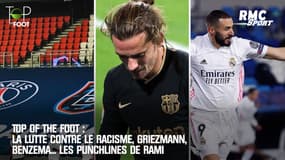 Top Of The Foot : La lutte contre le racisme, Griezmann, Benzema... Les punchlines de Rami