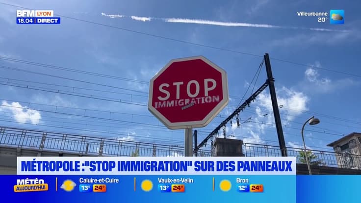 Métropole de Lyon : "stop immigration" sur des panneaux