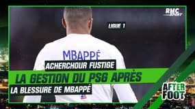 Acherchour fustige la gestion du PSG après la blessure de Mbappé