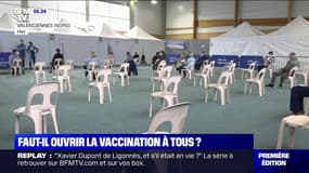 Covid-19: faut-il ouvrir la vaccination à tous ?