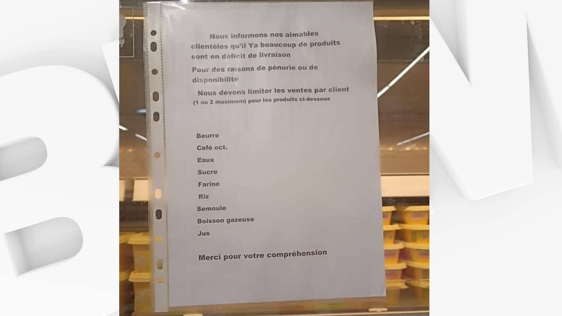 Une affiche indiquant la pénurie de certains produits dans une enseigne de Tunis. Une affiche indiquant la pénurie de certains produits dans une enseigne de Tunis.
