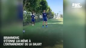 Ibrahimovic s'étonne lui-même à l'entraînement du LA Galaxy