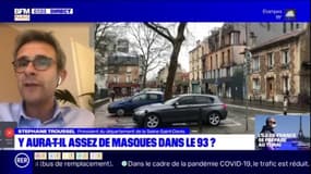 Masques: Stéphane Troussel, président de la Seine-Saint-Denis, juge que l'Etat doit assumer "un certain nombre de ses responsabilités"